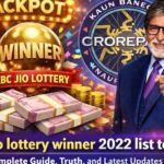 kbc jio lottery winner 2022 list today