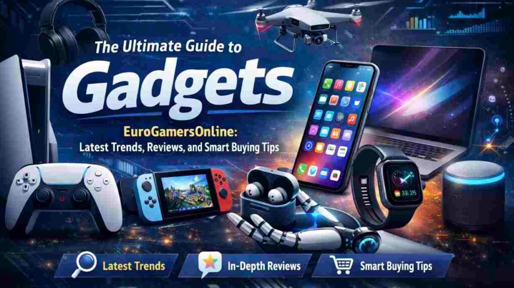 gadgets eurogamersonline